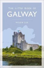 The Little Book Of Galway