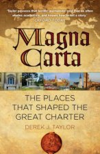 Magna Carta The Places That Shaped The Great Charter