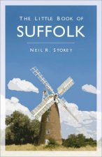 The Little Book Of Suffolk