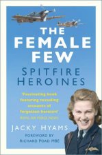 Female Few Spitfire Heroines