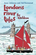Londons River Tales For Children