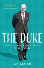 Duke 100 Chapters In The Life Of Prince Philip