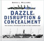 Dazzle Disruption  Concealment The Science Psychology  Art Of Ship Camouflage
