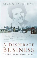 Desperate Business The Murder Of Muriel McKay