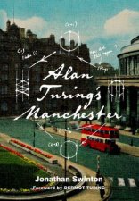 Alan Turings Manchester