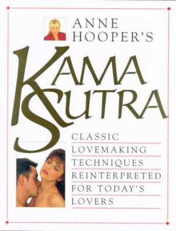 Anne Hooper's Kama Sutra by Anne Hooper