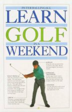 Learn Golf In A Weekend