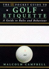 DK Pocket Guide To Golf Etiquette A Guide To Rules  Behaviour