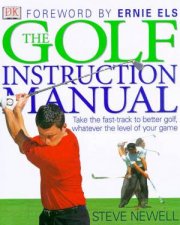 The Golf Instruction Bible