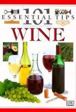 101 Essential Tips Wine