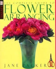 DK Living The Complete Book Of Flower Arranging