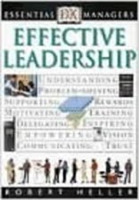 Essential Managers Effective Leadership