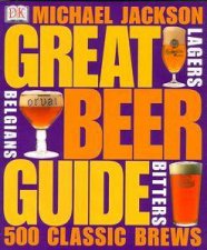 Great Beer Guide 500 Classic Brews