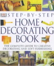 Step By Step New Home Decorating Book
