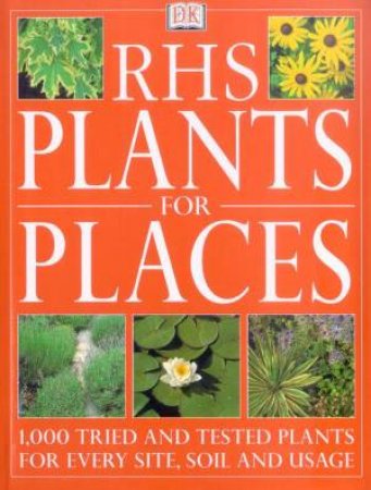 RHS Plants For Places by Various