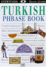 Eyewitness Travel Guides Turkish Phrase Book