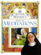 Sister Wendys Book Of Meditations
