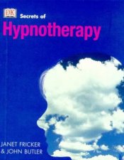 Secrets Of Hypnotherapy