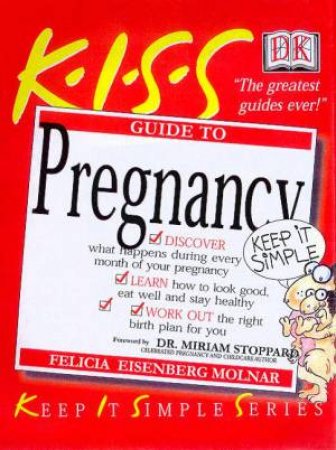K.I.S.S. Guides: Pregnancy by Various