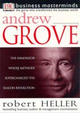 Business Masterminds Andrew Grove