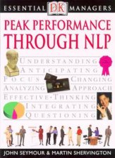 Essential Managers Peak Performance Through NLP