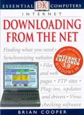 Essential Computers Internet Downloading From The Net