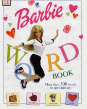 Barbie Word Book More Than 300 Words To Spot And Say