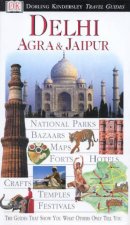 DK Travel Guides Delhi Agra  Jaipur