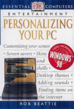 Essential Computers Personalizing Your PC