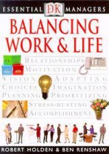 Essential Managers Balancing Work  Life