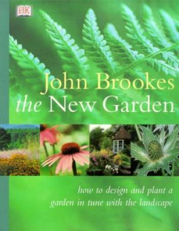 The New Garden by John Brookes