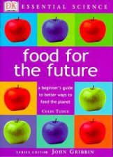 Essential Science Food For The Future