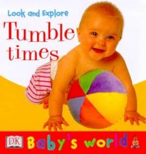 Babys World Look And Explore Tumble Times