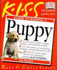 KISS Guides Raising A Puppy