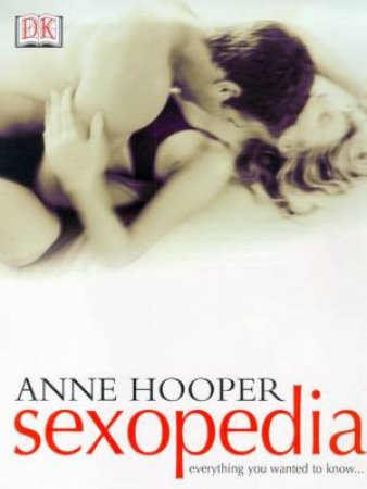 Sexopedia by Anne Hooper
