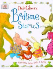 Debi Glioris Bedtime Stories Bedtime Tales With A Twist
