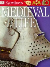 DK Eyewitness Guides Medieval Life