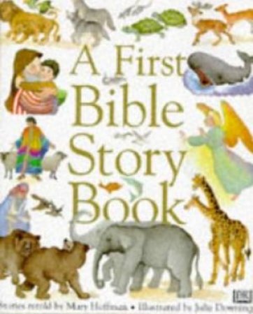 A First Bible Story Book