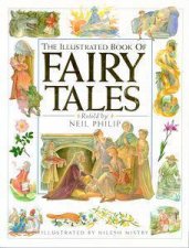 The Illustrated Book Of Fairy Tales