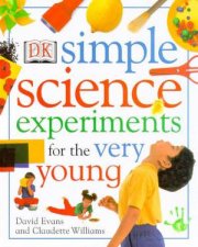 Simple Science Experiments For The Very Young