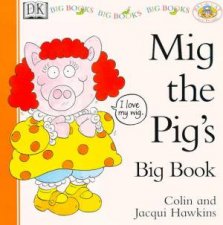 Pat The Cat And Friends Mig The Pigs Big Book