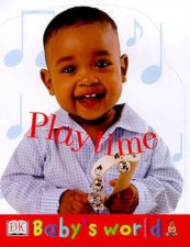 Babys World Playtime Shaped Board Book