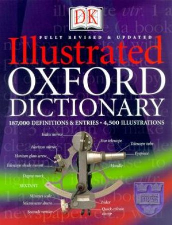 DK Illustrated Oxford Dictionary by Various