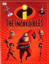 The Incredibles Essential Guide