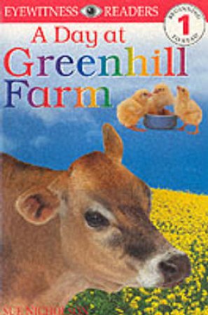 A Day At Greenhill Farm by Sue Nicholson
