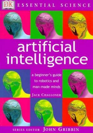 Essential Science: Artificial Intelligence by Jack Challoner