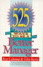 525 Ways To Be A Better Manager