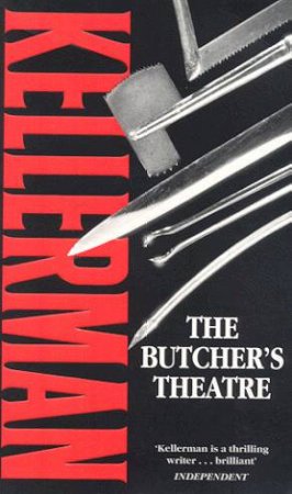 Butcher's Theatre by Jonathan Kellerman