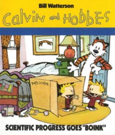 Calvin and Hobbes: Scientific Progress Goes \