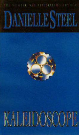 Kaleidoscope by Danielle Steel